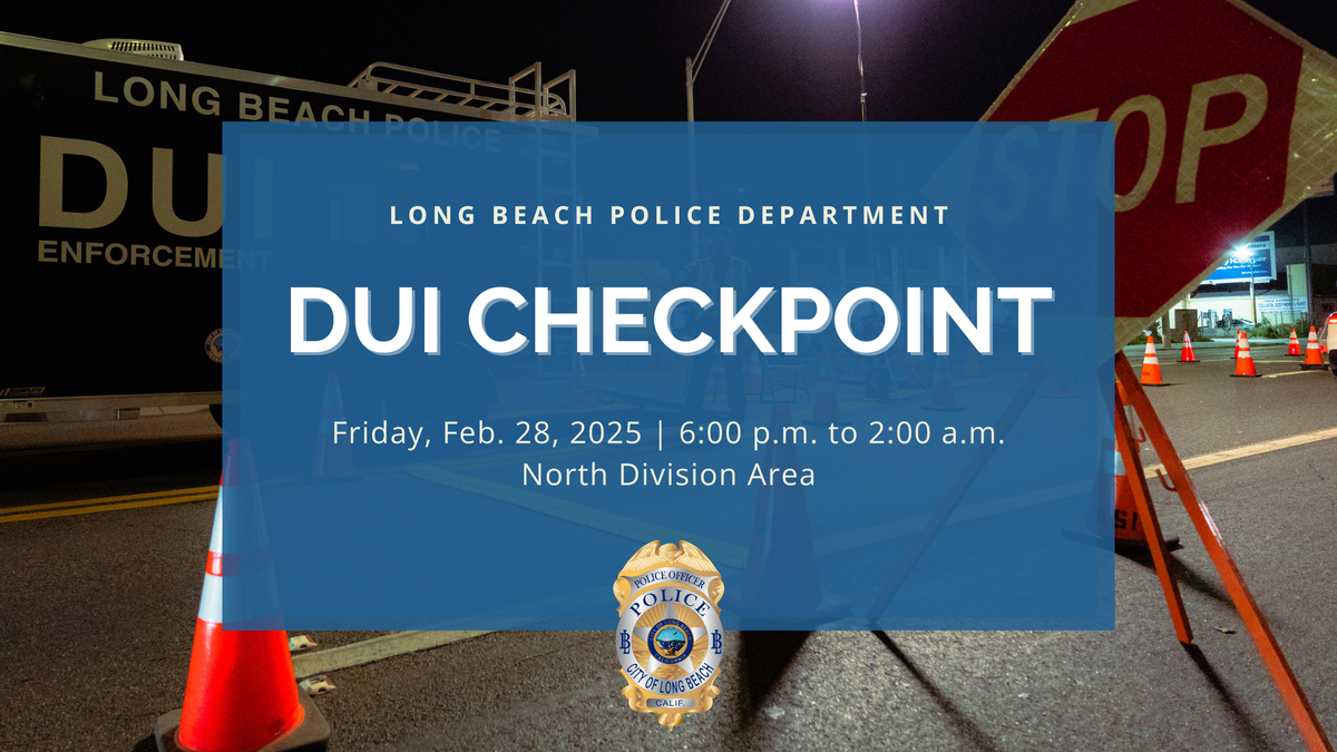 Long Beach PD to hold DUI checkpoint on Friday